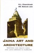 9788188658527: Jaina Art And Architecture : Western and South India and Jaina Bronze in Museums
