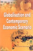Stock image for Globalisation and Contemporary Economic Scenario (2 Vols-Set) for sale by Vedams eBooks (P) Ltd