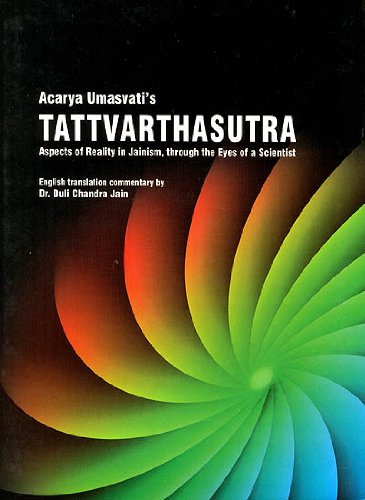 Beispielbild fr Tattvarthasutra , Acarya Umasvati's (Aspects of Reality in Jainism, Through the Eyes of a Scientist) zum Verkauf von Book Emporium 57