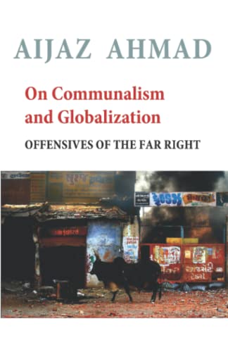 9788188789146: On Communalism and Globalization: Offensives of the Far Right
