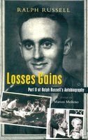Beispielbild fr Losses Gains Part II Of Ralph Russels Autbiography zum Verkauf von WorldofBooks