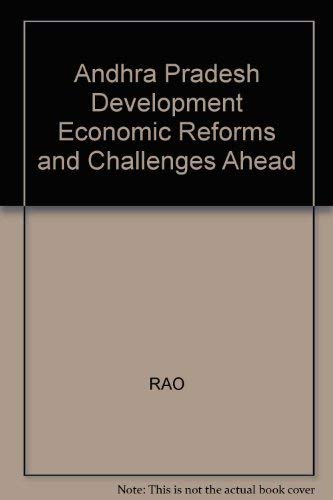 9788188793006: Andhra Pradesh Development Economic Reforms and Challenges Ahead