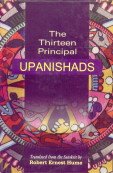 Beispielbild fr The Thirteen Principal Upanishads : Translated from the Sanskrit with an Outline of the Philosophy of the Upanishads and an Annoted Bibliography zum Verkauf von Vedams eBooks (P) Ltd