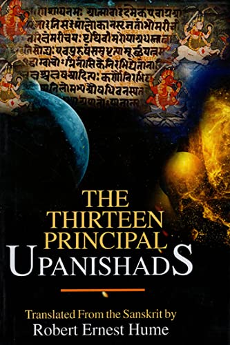 Stock image for The Thirteen Principal Upanishads : Translated from the Sanskrit with an Outline of the Philosophy of the Upanishads and an Annoted Bibliography for sale by Vedams eBooks (P) Ltd