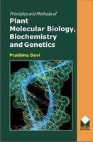 Imagen de archivo de Principles and Methods of Plant Molecular Biology, Biochemistry and Genetics (PB) a la venta por Books in my Basket