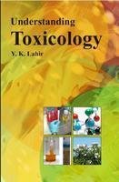 Imagen de archivo de Understanding Toxicology (PB) a la venta por Books in my Basket