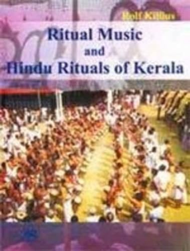 Stock image for Ritual Music and Hindu Rituals of Kerala for sale by Books Puddle