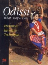 Imagen de archivo de Odissi What Why and How: Evolution, Revival and Technique a la venta por Books in my Basket