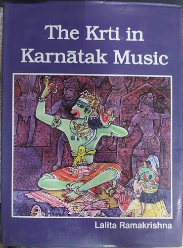 9788188827282: The Krti in Karnatak Music