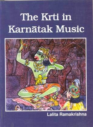 9788188827282: The Krti in Karnatak Music