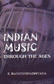 9788188827329: Indian Music Through The Ages