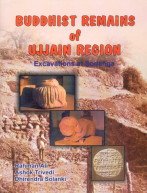 Buddhist Remains of Ujjain Region: Excavations at Sodanga