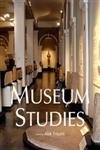 Stock image for Museum Studies for sale by Books Puddle