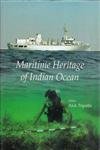 Stock image for Maritime Heritage of Indian Ocean for sale by Books Puddle