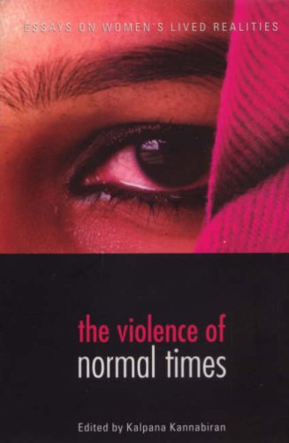 9788188965069: The Violence of Normal Times: Essays on Women's Lived Realities