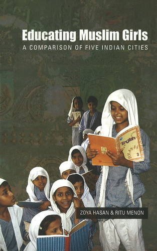 Educating Muslim Girls (9788188965168) by Zoya Hasan