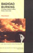 Stock image for Baghdad Burning - A Young Woman's Diary from a War Zone for sale by Bookmans