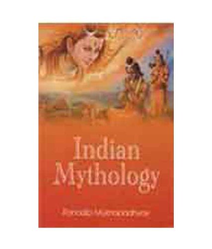 Imagen de archivo de Indian Mythology a la venta por Books Puddle