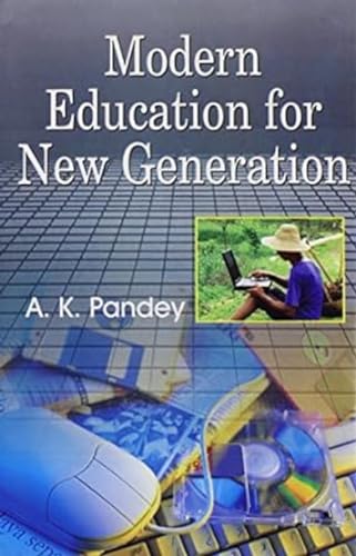 Beispielbild fr Modern Education for New Generation zum Verkauf von Blackwell's