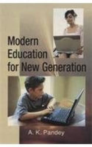 Beispielbild fr Modern Education for New Generation zum Verkauf von Blackwell's