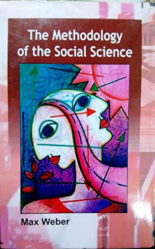 Stock image for The Methodology of the Social Science for sale by GF Books, Inc.