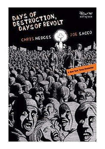 9788189059606: Days of Destruction, Days of Revolt [Paperback] [Jan 01, 2013] Chris Hedges & Joe Sacco