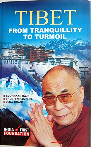 Imagen de archivo de Tibet from Tranquillity to Turmoil a la venta por Yak and Yeti Books