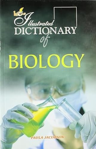 9788189093174: The Illustrated Dictionary of Biology