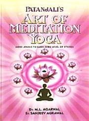 Imagen de archivo de Patanjali*s Art Of Meditation Yoga a la venta por dsmbooks