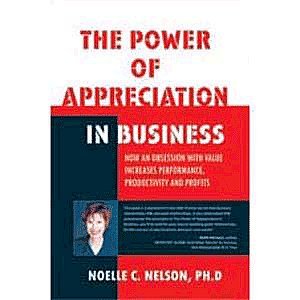 Stock image for The Power of Appreciation in Business for sale by medimops