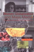 9788189110123: Women Globalization and Mass Media: International Facets of Emancipation