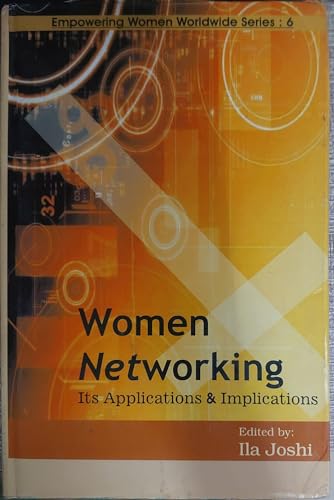 Stock image for Women Networking Its Applications and Implications for sale by Books in my Basket