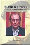 Stock image for HAROLD PINTER: An Analytical Reading of his Plays for sale by Books in my Basket