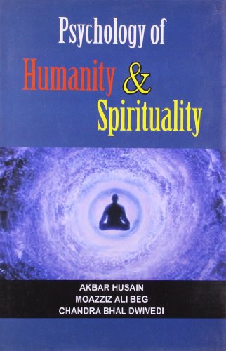 Beispielbild fr Psychology of Humanity and Spirituality zum Verkauf von Books in my Basket