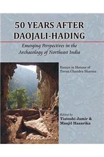 9788189131906: 50 Years After Daojali-Hading: Emerging Perspectives