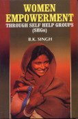 9788189161712: Women Empowerment Through Self Help Groups (SHGS)