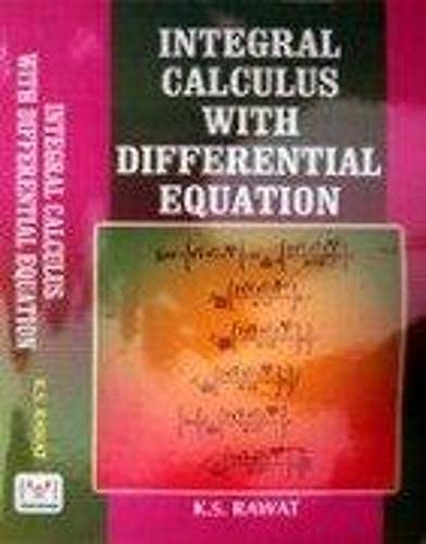 9788189161835: Integral Calculus with Differential Equation