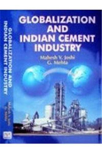 9788189161972: Globalization and Indian Cement Industry