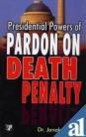 Beispielbild fr Presidential Powers of Pardon on Death Penalty zum Verkauf von MusicMagpie