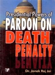 Stock image for Presidential Powers of Pardon on Death Penalty for sale by MusicMagpie