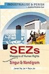 Stock image for SEZs Massacre of Human Rights for sale by Books Puddle