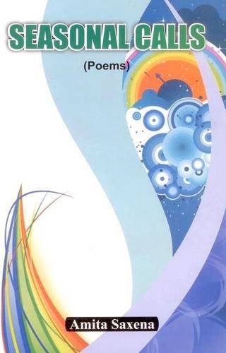 Stock image for Seasonal Calls: Poems for sale by Books in my Basket