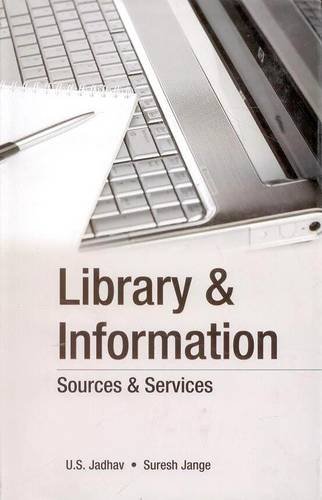 9788189233723: Library and Information: Sources and Services