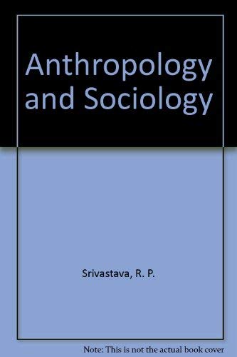 Stock image for Anthropology and Sociology for sale by dsmbooks