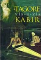 Beispielbild fr Tagore Vis-A-Vis Kabir zum Verkauf von Books Puddle