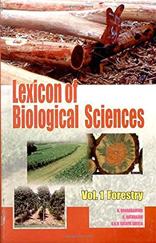 9788189304386: Lexicon of Biological Sciences: Forestry