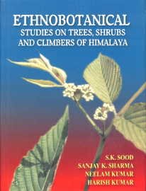 Stock image for Ethnobotanical Studies on Trees, Shrubs and Climbers of Himalaya for sale by Books Puddle