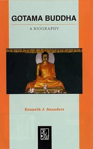 Gotama Buddha (9788189320119) by Kenneth J. Saunders