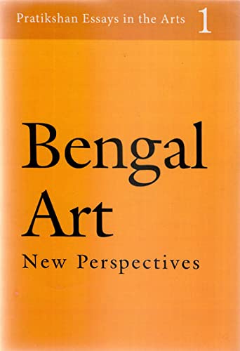 9788189323110: Bengal Art: New Perspectives