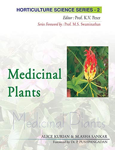 Stock image for Medicinal Plants: Vol.02. Horticulture Science Series for sale by Books in my Basket